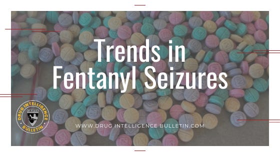 latest trends in fentanyl seizures