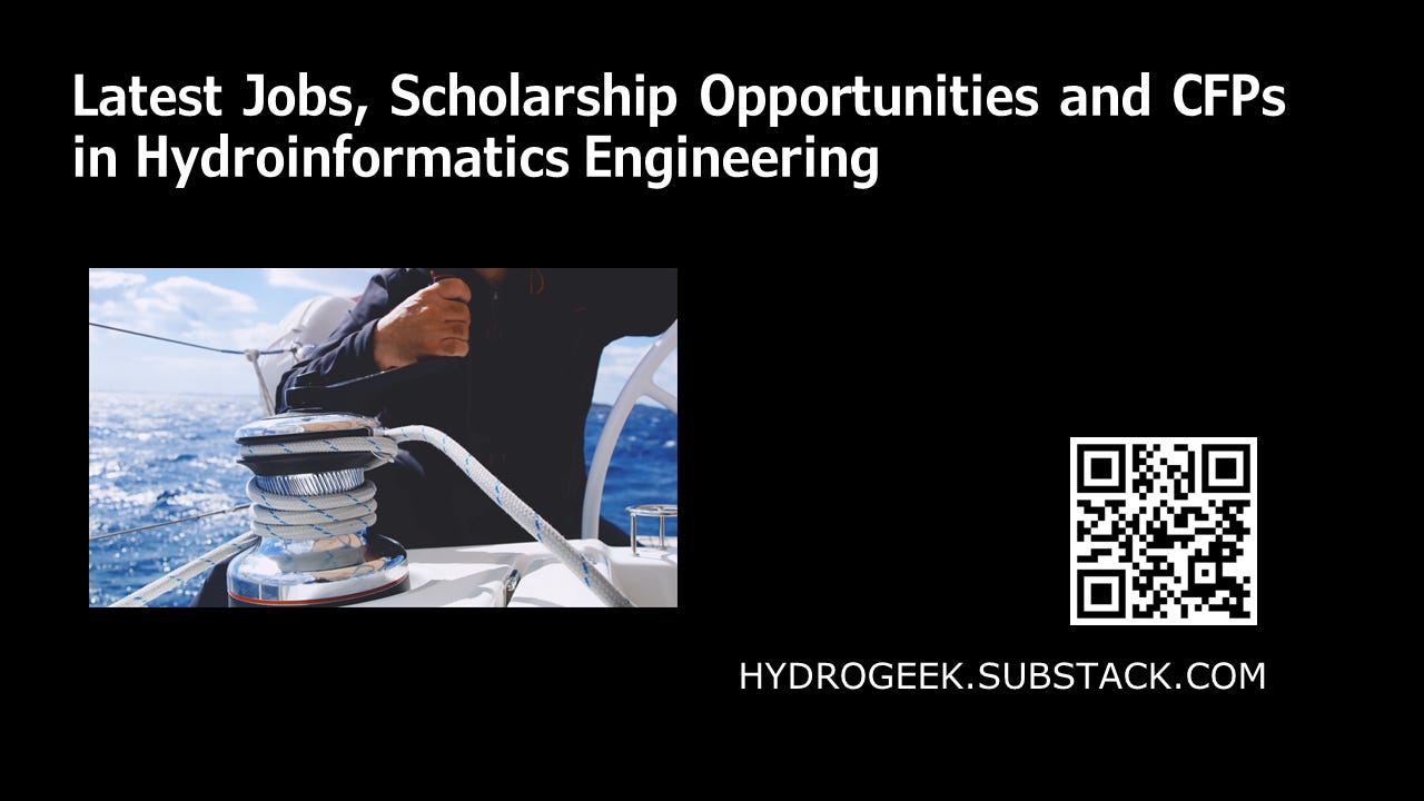 Latest Jobs, Scholarship Opportunities, and CFPs in Hydroinformatics 