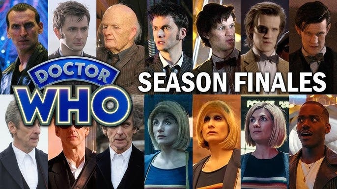 This image shows a collage of still images from every Doctor Who season finale from 2005 until 2024. A logo of the title "Doctor Who" on the image's left sits next to the words" Season Finales" next to it (on the right), overlaying the following 14 stills: Top Half 1) The Ninth Doctor (played by Christopher Eccleston) in Series 1's "The Parting of the Ways"; 2-4) The Tenth Doctor (played by David Tennant) in Series 2's "Doomsday," Series 3's "Last of the Time Lords," and Series 4's "Journey's End"; 5-7) The Eleventh Doctor (played by Matt Smith) in Series 5's "The Big Bang," Series 6's "The Wedding of River Song," and Series 7's "The Name of the Doctor"; Bottom Half 8-10) The Twelfth Doctor (played by Peter Capaldi) in Series 8's "Death in Heaven," Series 9's "Hell Bent," and Series 10's "The Doctor Falls"; 11-13) The Thirteenth Doctor (played by Jodie Whittaker) in Series 11's "The Battle of Ranskoor Av Kolos," Series 12's "The Timeless Children," and Series 13's "The Vanquishers"; 14) The Fifteenth Doctor (played by Ncuti Gatwa) in Series 14's "Empire of Death." This image shows a collage of still images from every Doctor Who season finale from 2005 until 2024. A logo of the title "Doctor Who" on the image's left sits next to the words" Season Finales" next to it (on the right), overlaying the following 14 stills: Top Half 1) The Ninth Doctor (played by Christopher Eccleston) in Series 1's "The Parting of the Ways"; 2-4) The Tenth Doctor (played by David Tennant) in Series 2's "Doomsday," Series 3's "Last of the Time Lords," and Series 4's "Journey's End"; 5-7) The Eleventh Doctor (played by Matt Smith) in Series 5's "The Big Bang," Series 6's "The Wedding of River Song," and Series 7's "The Name of the Doctor"; Bottom Half 8-10) The Twelfth Doctor (played by Peter Capaldi) in Series 8's "Death in Heaven," Series 9's "Hell Bent," and Series 10's "The Doctor Falls"; 11-13) The Thirteenth Doctor (played by Jodie Whittaker) in Series 11's "The Battle of Ranskoor Av Kolos," Series 12's "The Timeless Children," and Series 13's "The Vanquishers"; 14) The Fifteenth Doctor (played by Ncuti Gatwa) in Series 14's "Empire of Death."