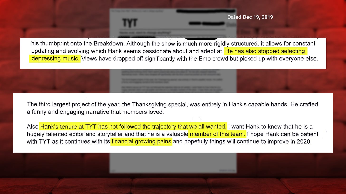 snippets from a performance review of Hank Thompson by his manager at The Young turks with "he has also stopped selecting depressing music" highlighted in yellow and "Hank's tenure at TYT has not followed the trajectory that we all wanted" comma "member of this team" comma "financial growing pains." highlighted in yellow