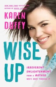 Wise Up by Karen Duffy