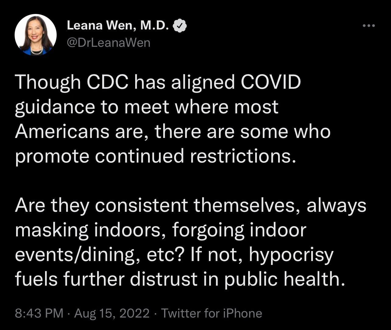 Leana Wen tweets out that COVID activists are actually all two-faced liars who aren't following their own guidance. What a jerk! 