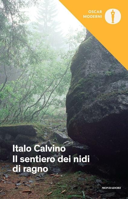 Il sentiero dei nidi di ragno - Italo Calvino - Libro - Mondadori - Oscar  moderni | laFeltrinelli