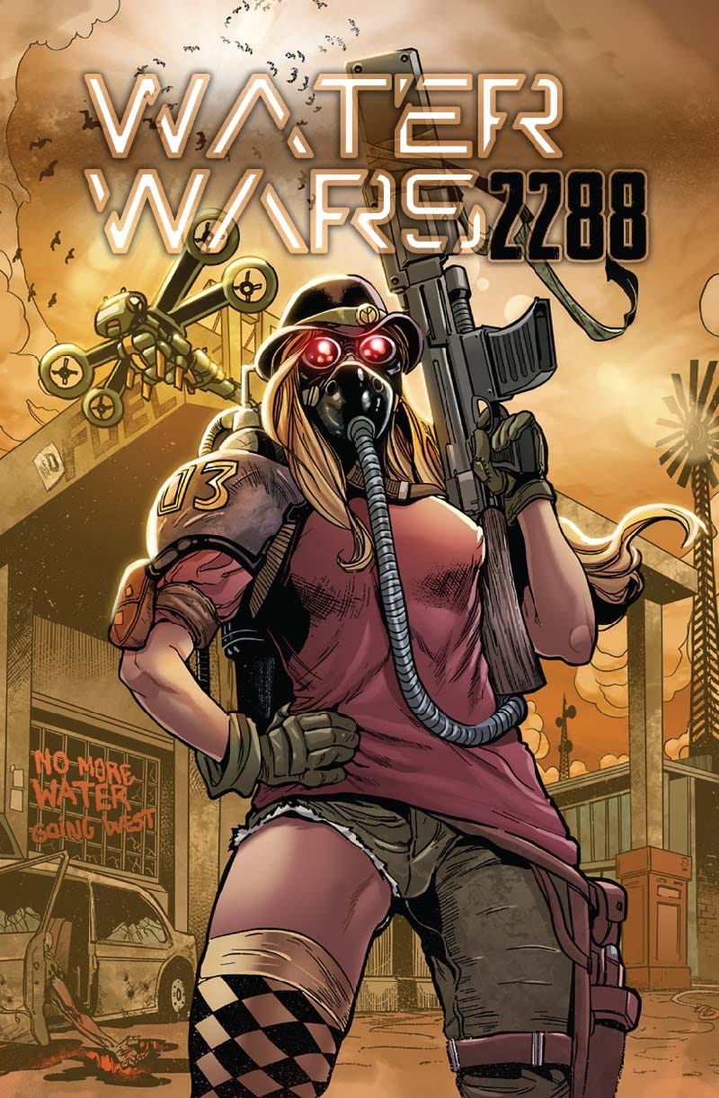 Water Wars 2288 Issue #1