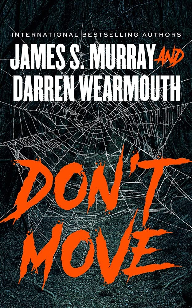 Don't Move [Book]