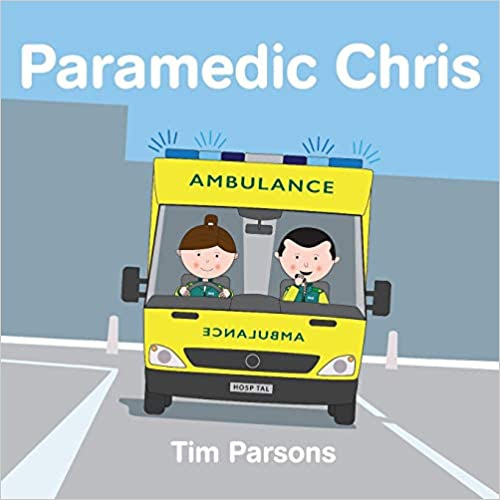 Book cover of Paramedic Chris by Tim Parsons