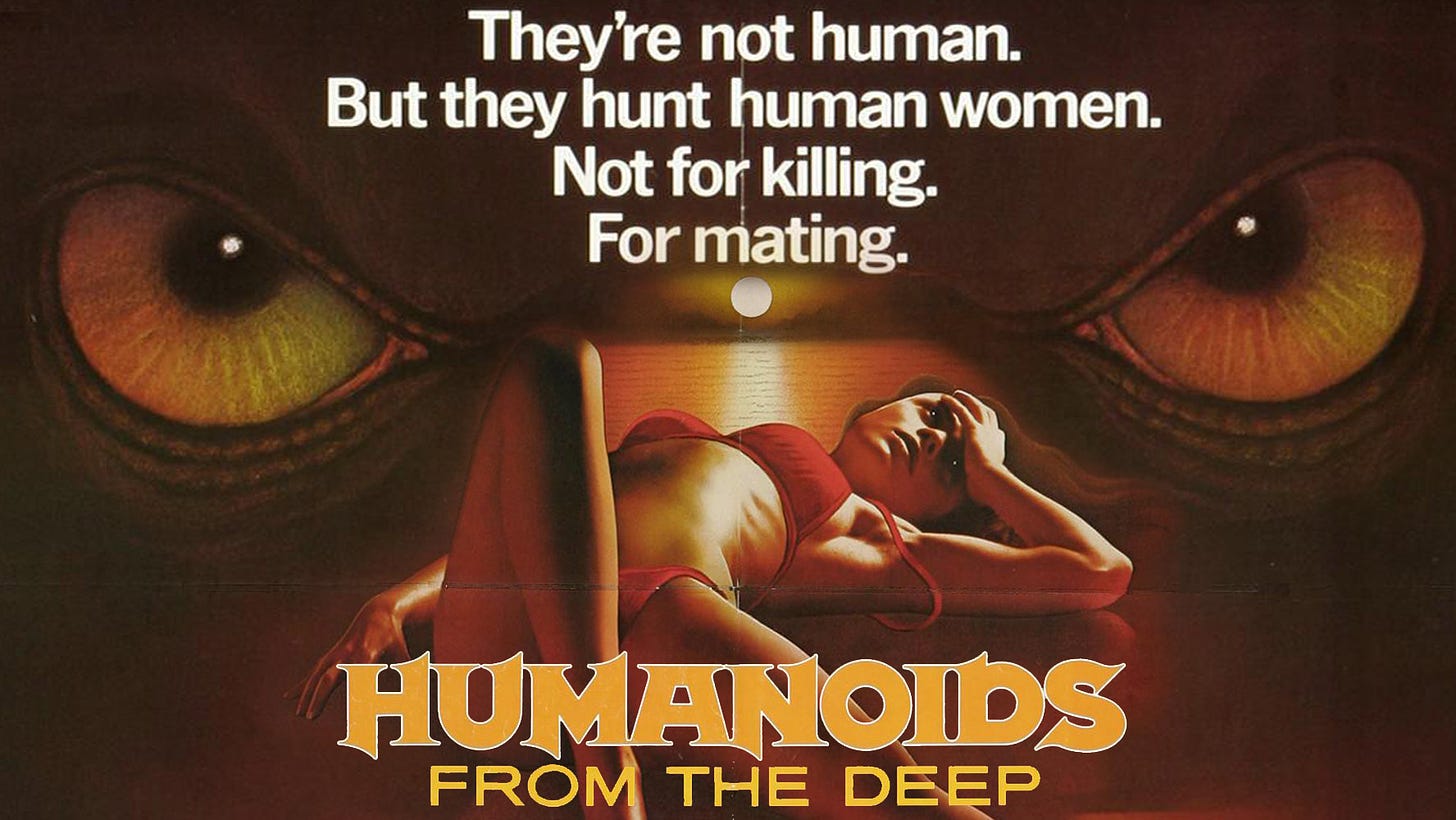 Connoisseur of Cheese Review: "Humanoids From the Deep" (1980) — Get On My  Damn Level!!