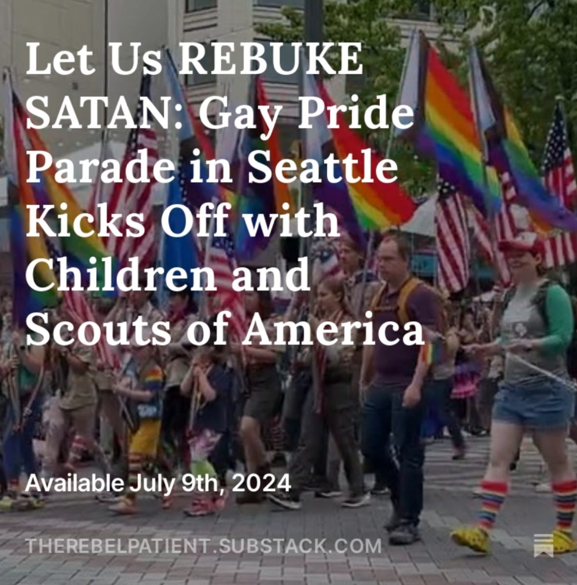 Let Us REBUKE SATAN Gay Pride Parade in Seattle Kicks Off with