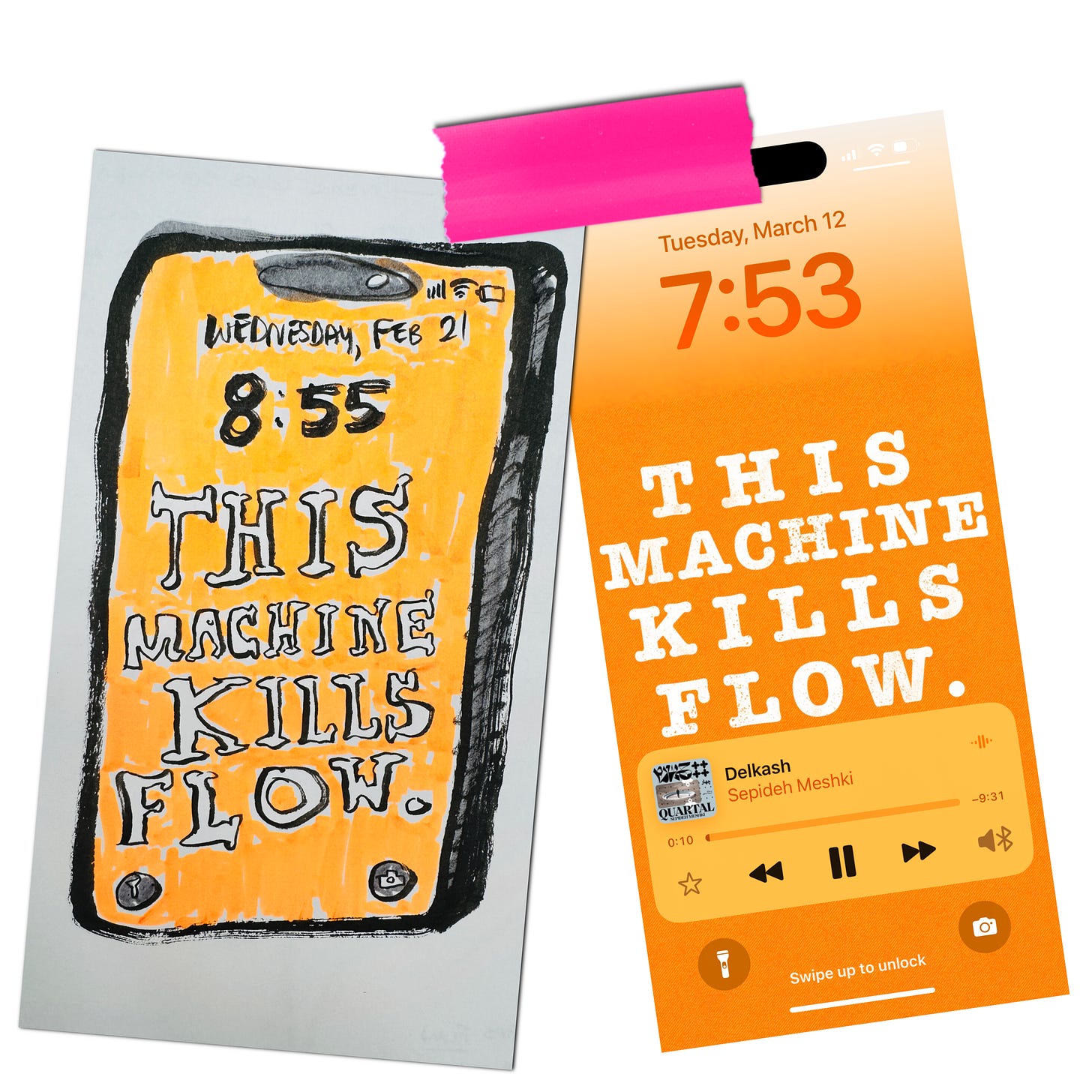 Lisette Murphy's drawing of an iphone screen with wallpaper reading, "this machine kills flow" is presented next to a screengrab of Lisette's real iphone showing a digital version of the same message