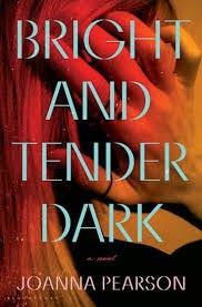 Bright and Tender Dark: : Joanna ...
