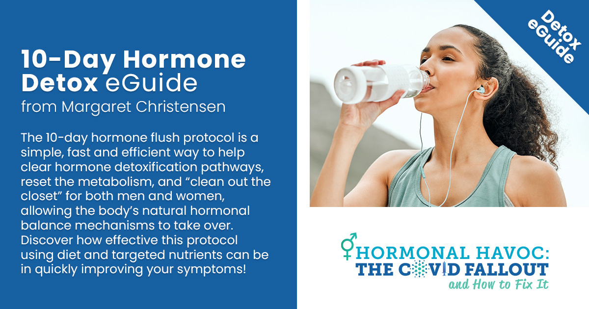 10-Day Hormone Detox eGuide--today's gift