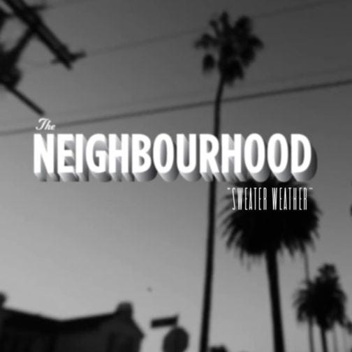 Cover art for Sweater Weather by The Neighbourhood
