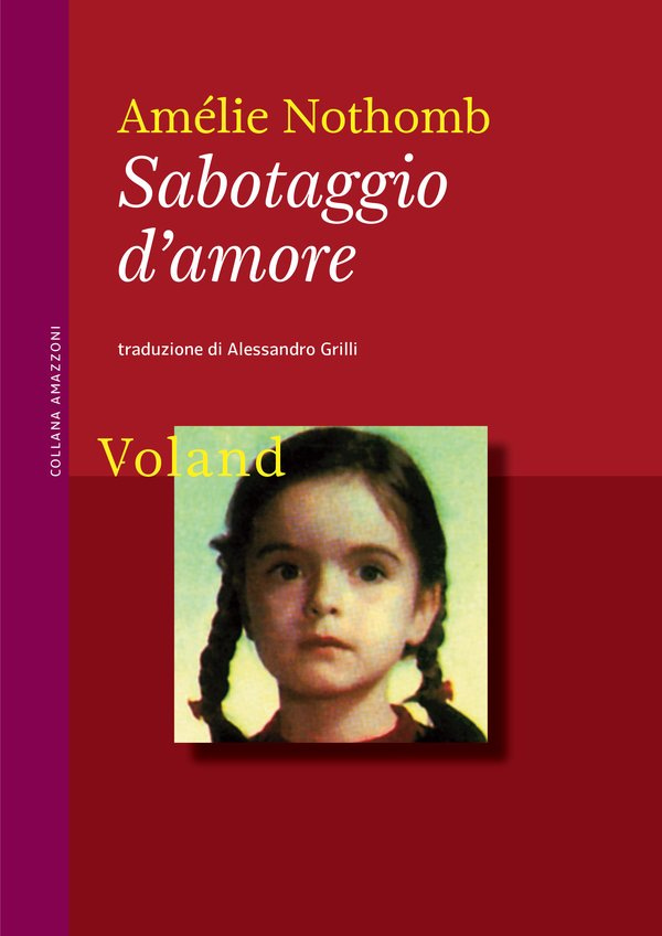 Sabotaggio d’amore. nuova edizione/nuova grafica