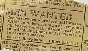 Men wanted for hazardous journey