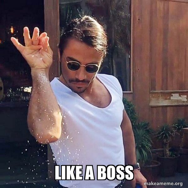 like a boss - SaltBae or Salt Bae Meme Generator