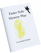 Easier Solo Mystery Play