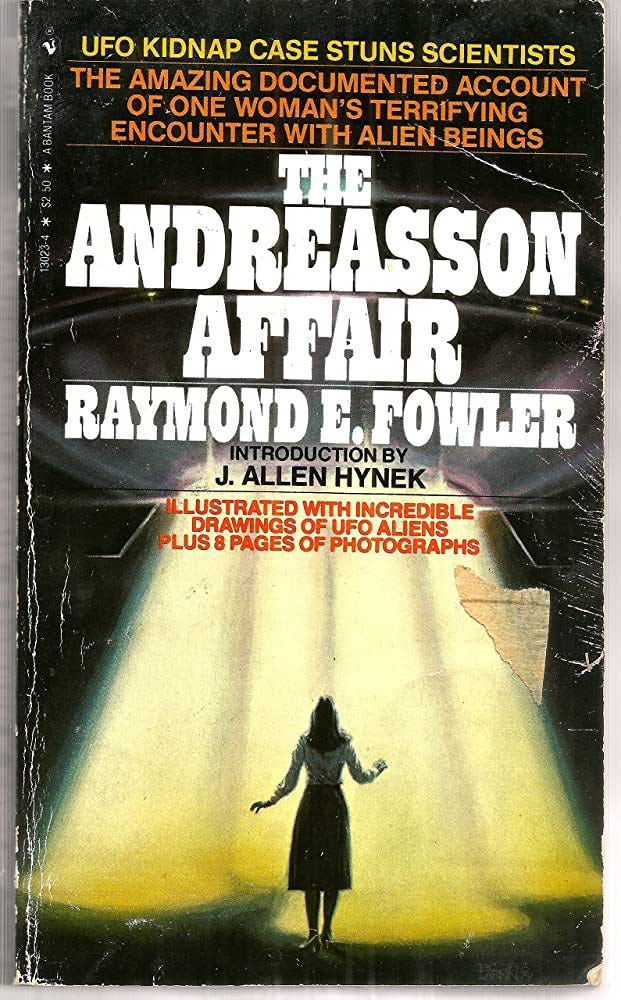 The Andreasson Affair: Raymond E. Fowler, J. Allen Hynek: 9780553130232:  Amazon.com: Books