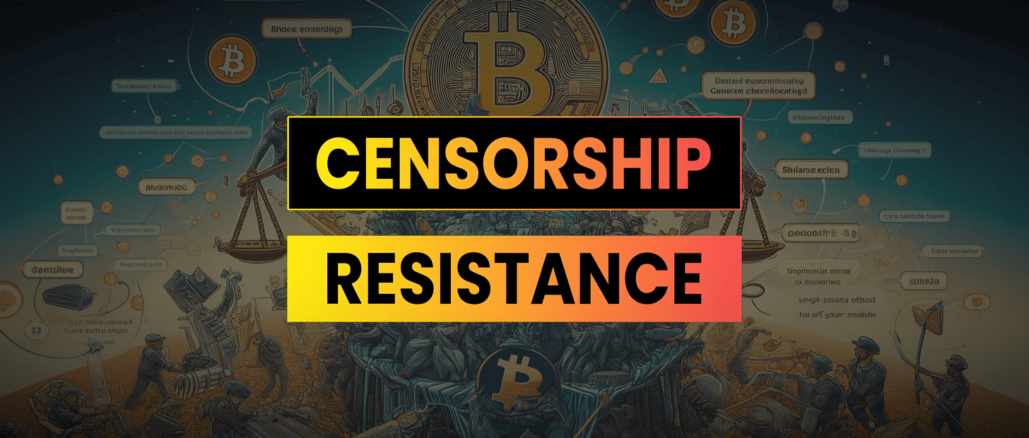 Bitcoin Censorship Resistance