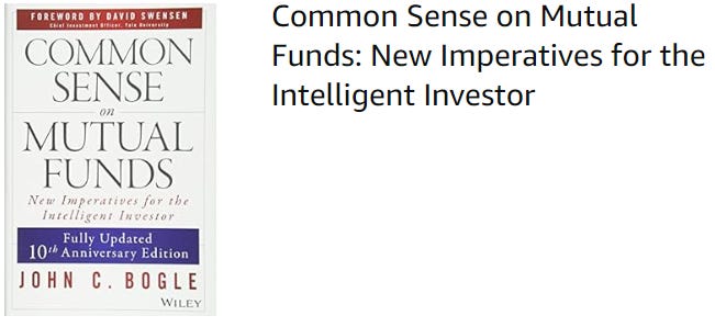 Common Sense on Mutual Funds by John C. Bogle