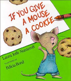 If You Give a Mouse a Cookie - Wikipedia
