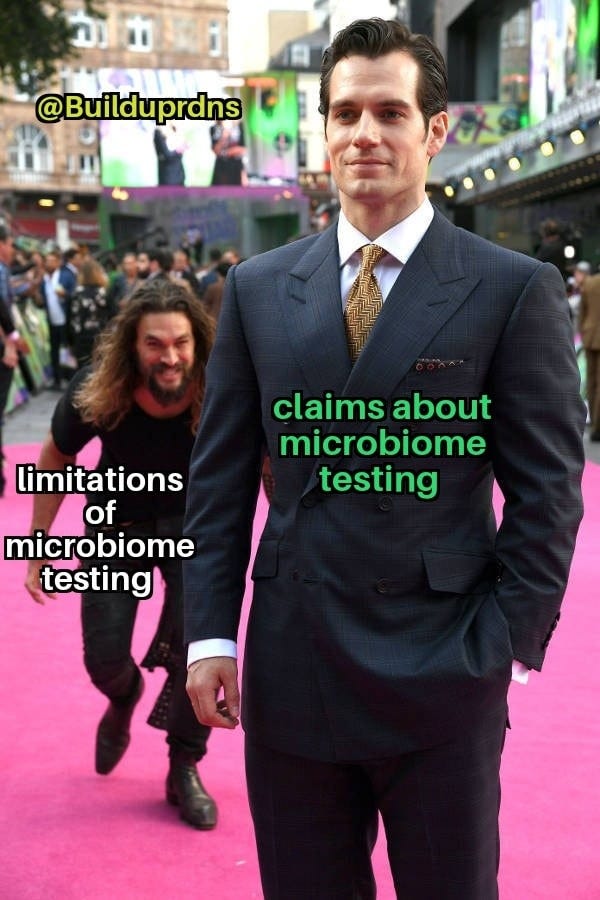 May be an image of 2 people and text that says '小 @Builduprdns claims about microbiome testing limitations of microbiome testing'