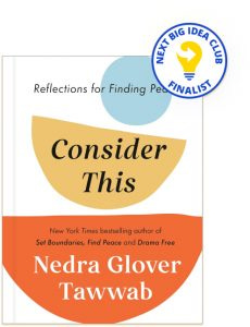 Consider This: Reflections for Finding Peace By Nedra Glover Tawwab