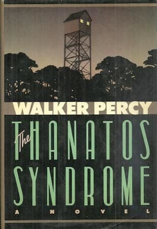 The Thanatos Syndrome by Percy, Walker: Near Fine Hardcover (1987 ...