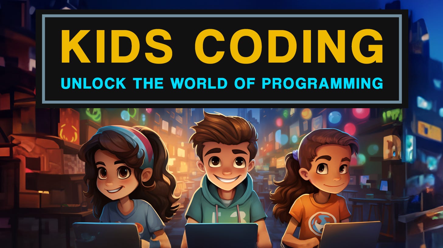 Kids Coding: Unlock the World of Programming*