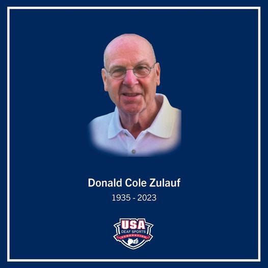 May be an image of 1 person and text that says 'Donald Cole Zulauf 1935-2023 2023 USA DEAF SPORTS'