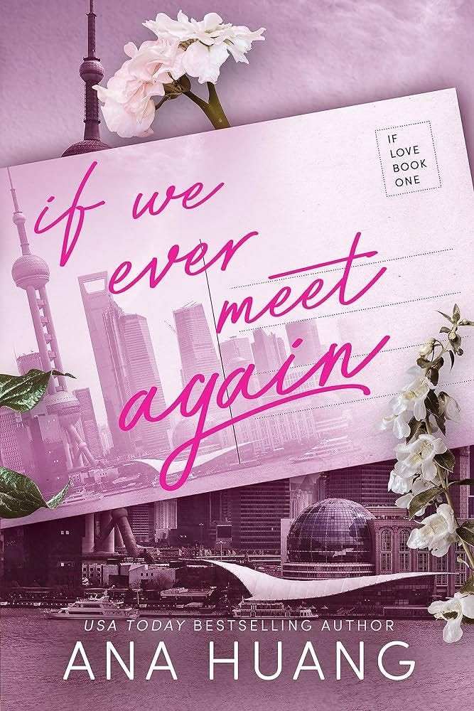 if we ever meet again book by Ana Huang