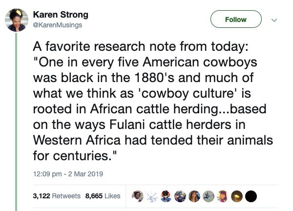 Tweet saying that one in five American cowboys in the 1880s was black, and that they drew from the experience of West African Fulani cattle herders