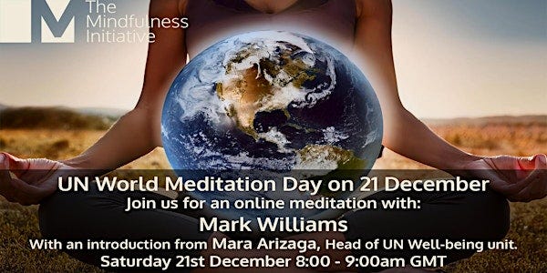 UN World Meditation Day Online Practice with Mark Williams