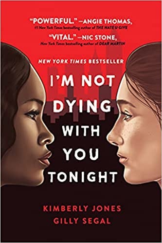 cover of I'm Not Dying With You Tonight by I'm Not Dying with You Tonight	Kimberly Jones, Gilly Segal