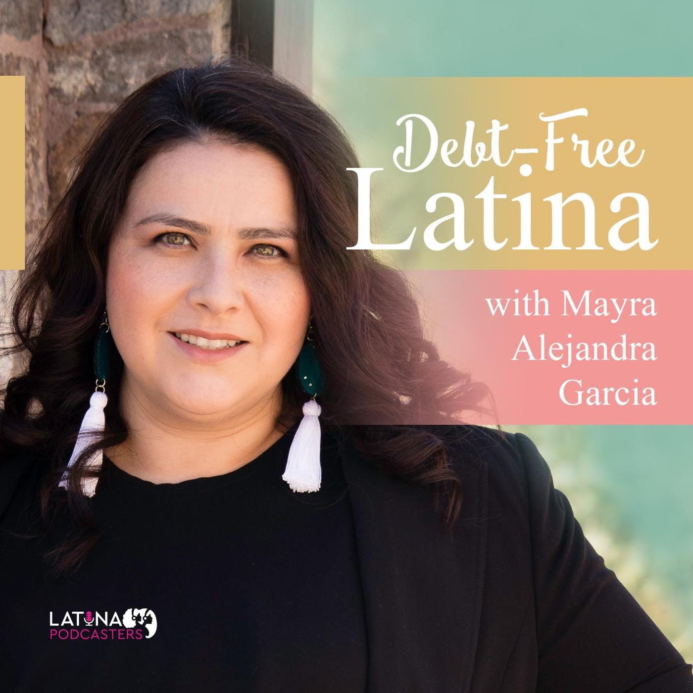 Debt-Free Latina podcast cover art