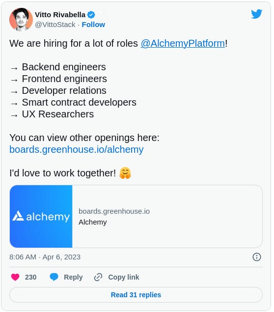 We are hiring for a lot of roles  @AlchemyPlatform !   → Backend engineers → Frontend engineers → Developer relations → Smart contract developers → UX Researchers  You can view other openings here: https://boards.greenhouse.io/alchemy  I'd love to work together! 🤗