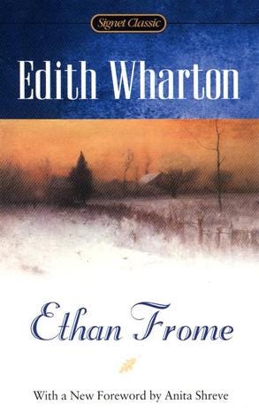 Ethan Frome by Edith Wharton