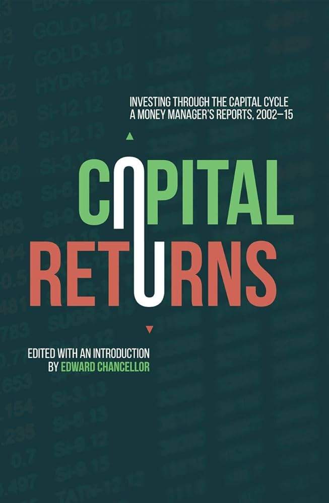 Capital Returns [Hardcover] Edward Chancellor : Edward Chancellor:  Amazon.in: Books