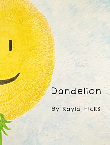 Book cover of Dandelion by Kayla Hicks