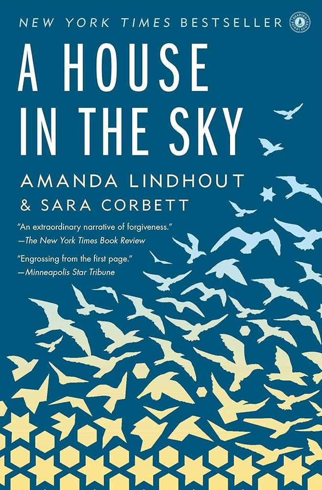 A House in the Sky: A Memoir - Lindhout, Amanda, Corbett, Sara |  9781451645613 | Amazon.com.au | Books