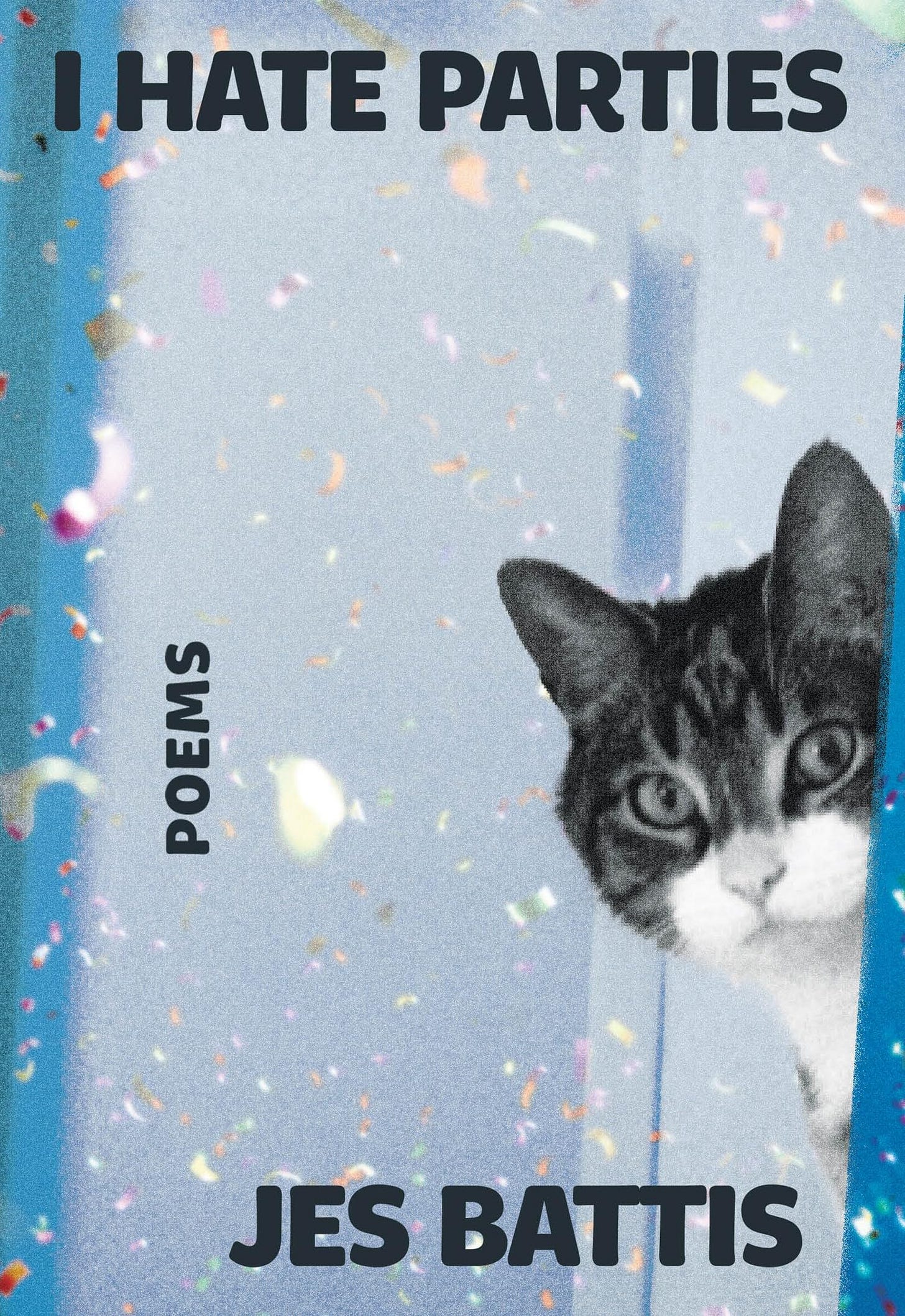 I Hate Parties : Battis, Jes: Amazon.ca: Books