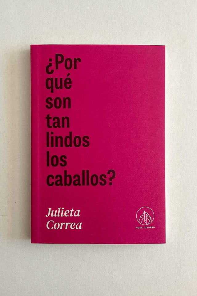 Por qué son tan lindos los caballos? (Julieta Correa)