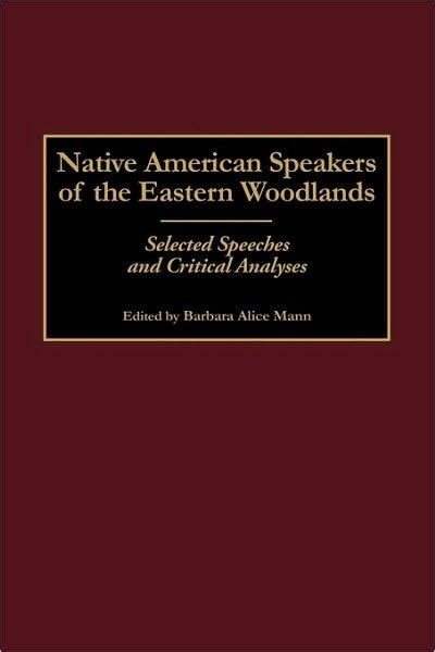 Barbara Alice Mann · Native American Speakers of the Eastern Woodlands ...