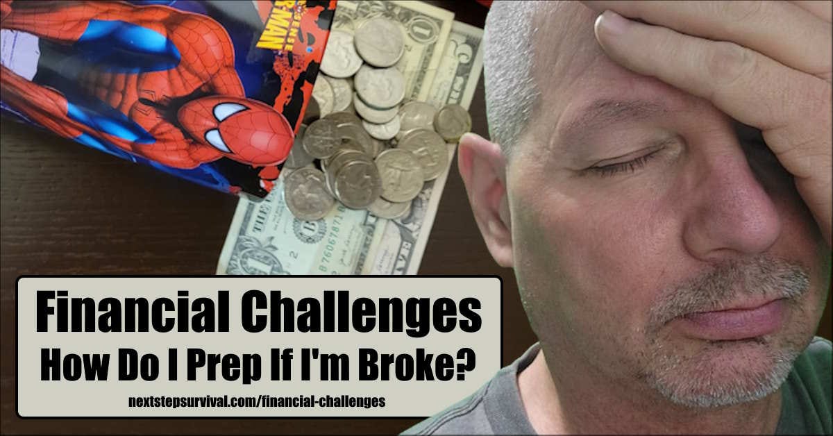 You are currently viewing Financial Challenges — How Do I Prep If I’m Broke?