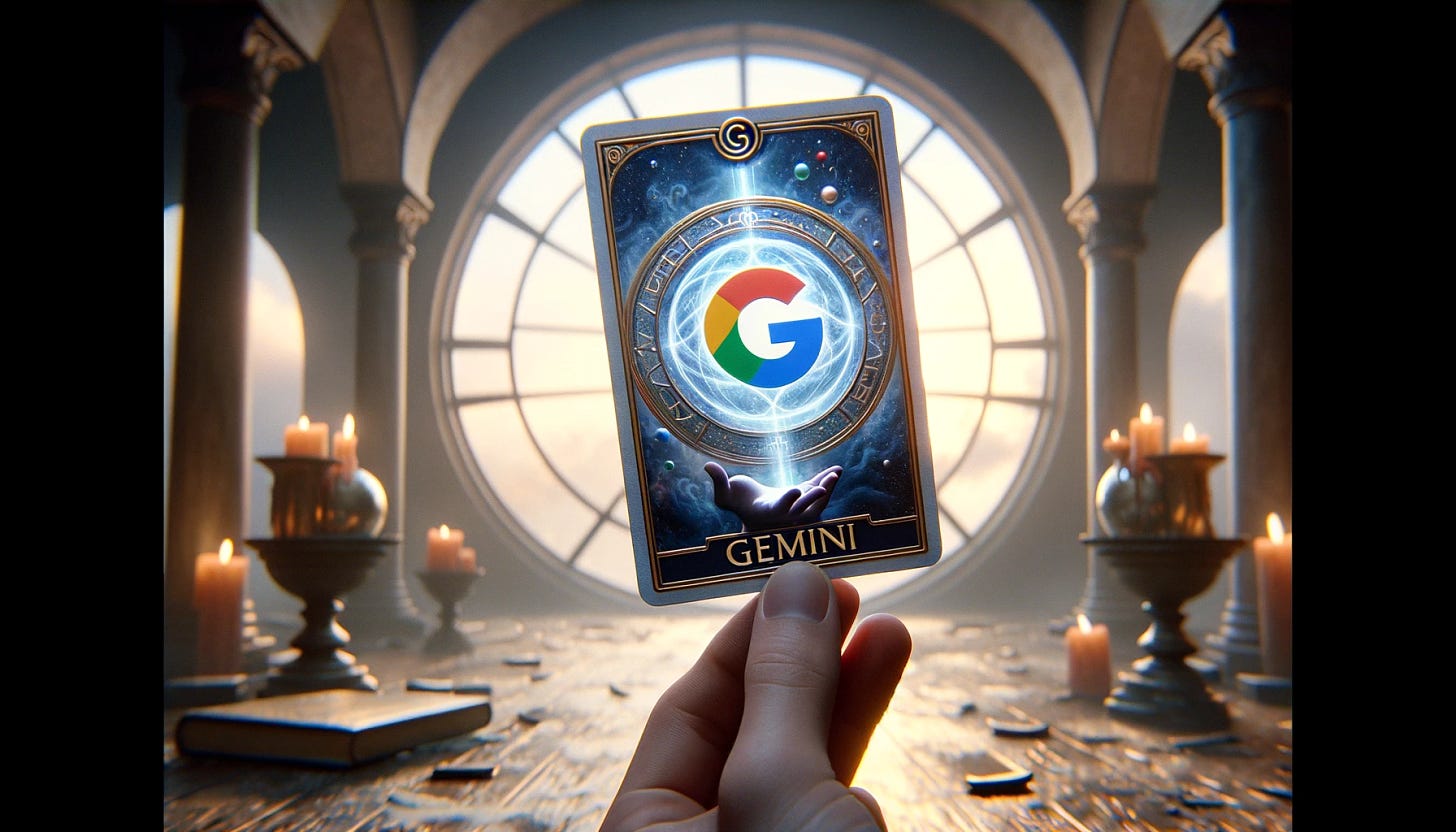 Create a photorealistic image of a tarot card being flipped over, with a Google symbol and the word 'Gemini' on it. The scene is set in a mystical environment, focusing solely on the Google Gemini tarot card. The card captures a moment of revelation, showcasing the unveiling of Google's Gemini AI without any other elements like the OpenAI card in the background. The environment should blend the ancient with the modern, reflecting the digital prowess of Gemini in the symbolic and enigmatic style of tarot cards. The dimensions should be 16:10, creating a wide perspective that emphasizes the flipping Gemini card as the central element of the composition.