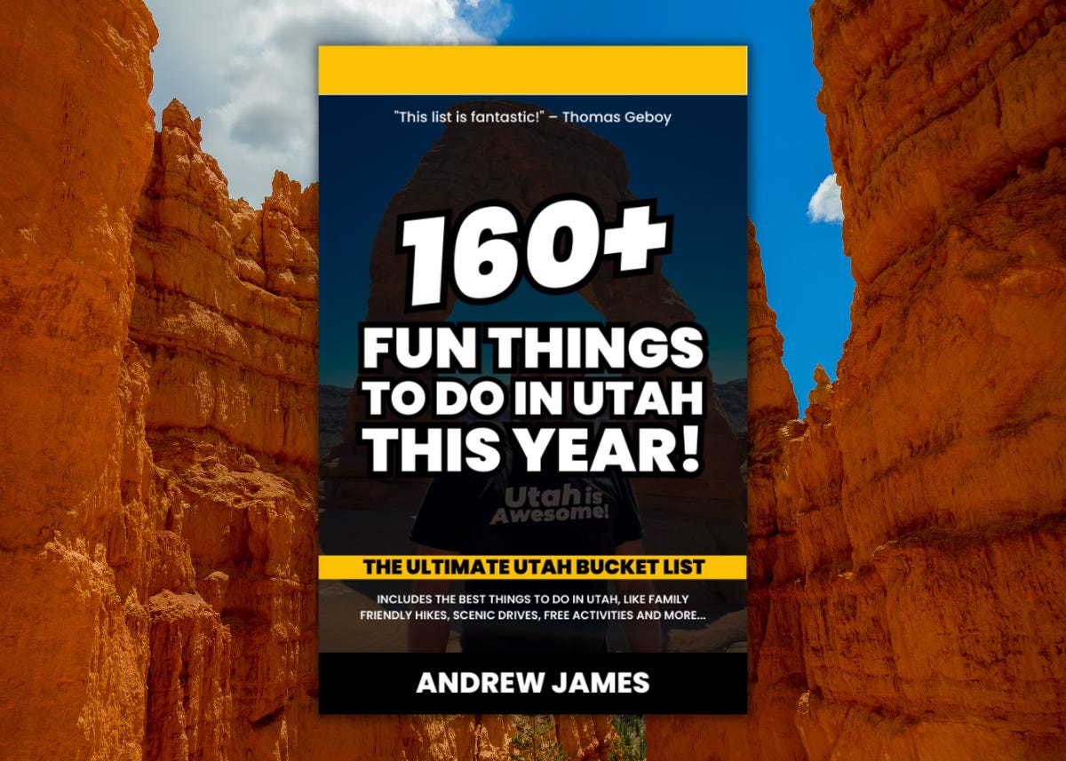 160+ Fun Things To Do In Utah This Year