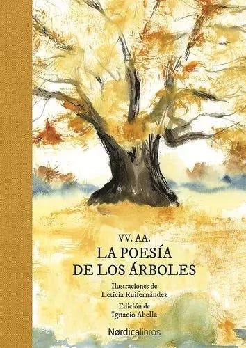 Poesia De Los Arboles, La, De Es, Vários. Editorial Nordica Libros S.l En  Español | Envío gratis