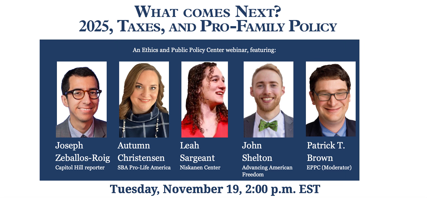 https://eppc.org/events/what-comes-next-br-2025-taxes-and-pro-family-policy/