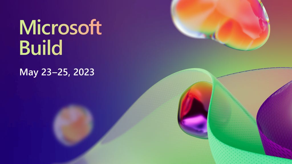 年次開発者会議「Microsoft Build」 5/23-25 オンライン＆シアトル会場開催 | Microsoft Base
