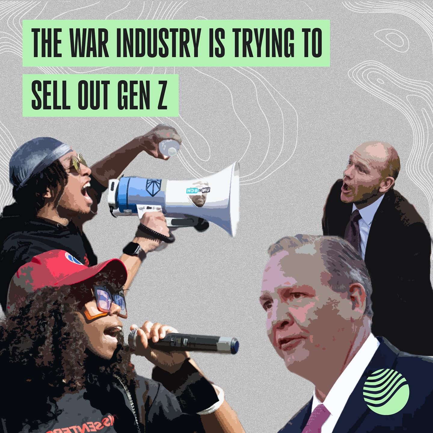 May be a graphic of 3 people, banner, magazine, poster and text that says 'THE WAR INDUSTRY IS TRYING TO SELL OUT GEN Z O H5D MU 1002132'