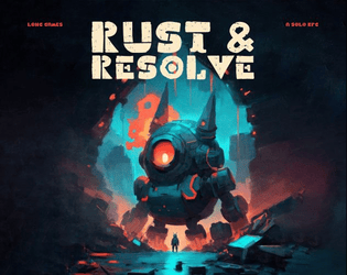 Rust & Resolve